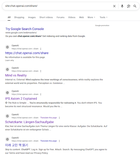Screenshot of Google SERP - where shared chats of ChatGPT users were indexed by search engine bots. When Private Turns Public: ChatGPT, Google & Our Collective ‘Oops’ Screenshot of Google SERP - where shared chats of ChatGPT users were indexed by search engine bots. When Private Turns Public: ChatGPT, Google & Our Collective ‘Oops’